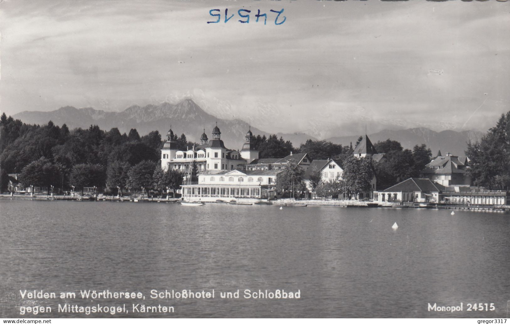 D9322) VELDEN Am WÖRTHERSEE - Schloßhotel Und Schloßbad Gegen Mittagskogel - Kärnten - S/W FOTO AK - Velden