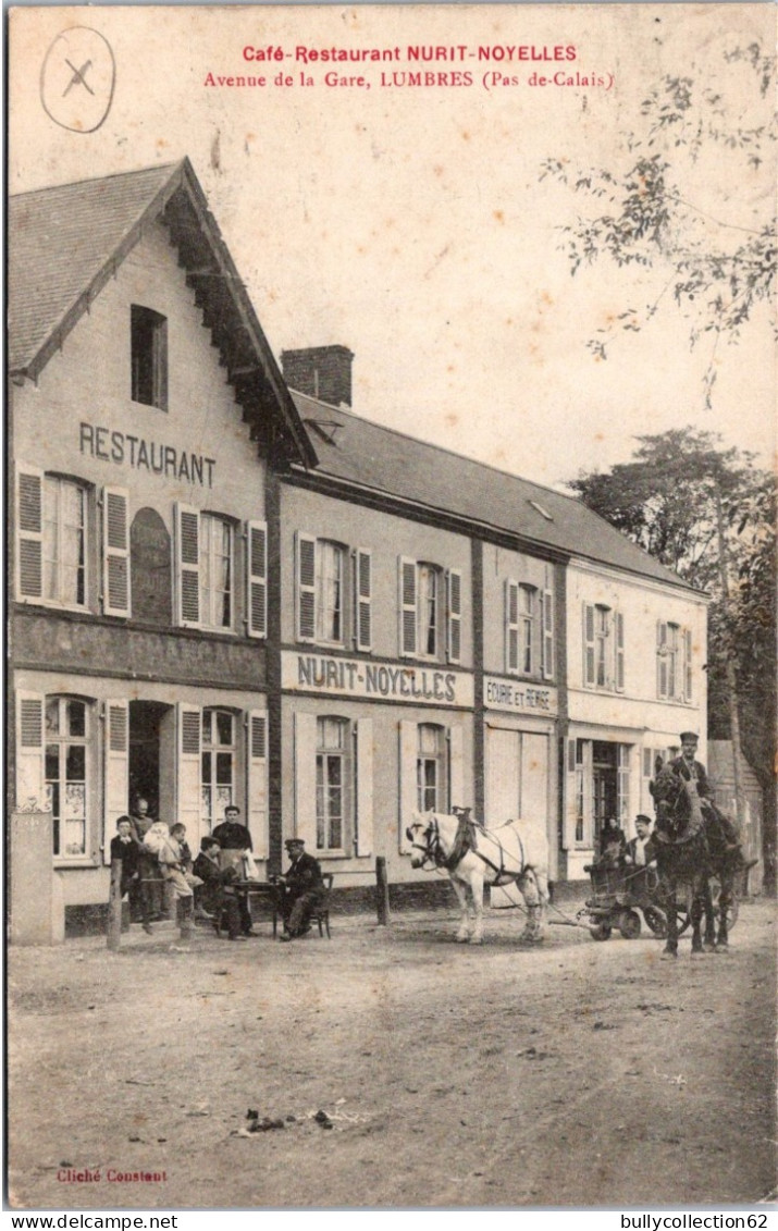 CPA - SELECTION  -  LUMBRES  -  Café Restaurant. NURIT-NOYELLES. Avenue De La Gare. - Lumbres