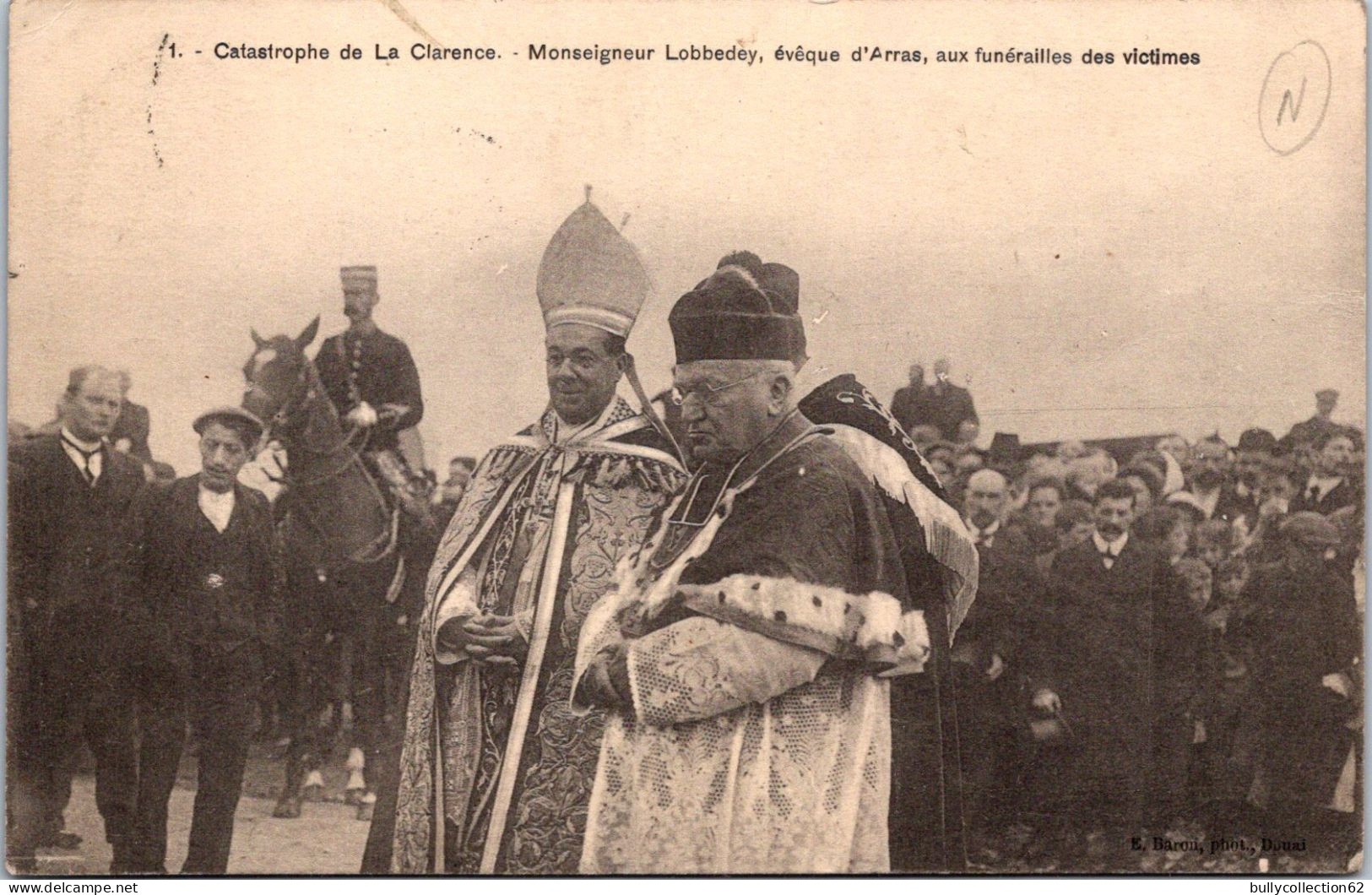 CPA - SELECTION  -  DIVION  -  Catastrophe De La Clarence. Monseigneur Lobbedey, évêque D'Arras Aux Funérailles Des..... - Divion