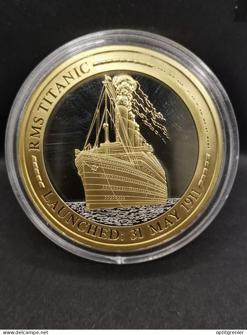 MEDAILLE 40 Mm RMS TITANIC LAUNCHED 31 MAY 1911 - Andere & Zonder Classificatie