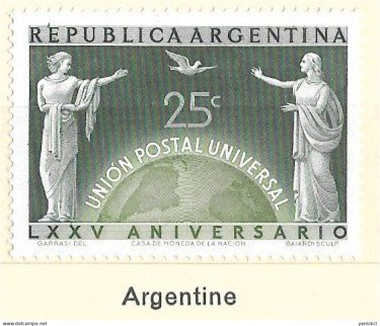 U.P.U. - Argentine - 75e Anniversaire De L' U.P.U. - (1 Valeur) - 1949 - Y & T N° 502 ** - Neufs