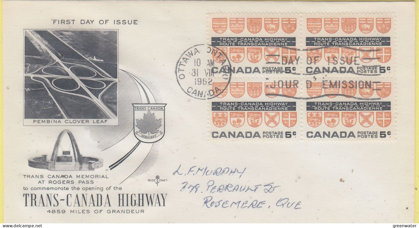 Canada 1962 Trans-Canada Highway 1v Bl Of 4 FDC Ca 31.8.1962 (CN164D) - 1961-1970