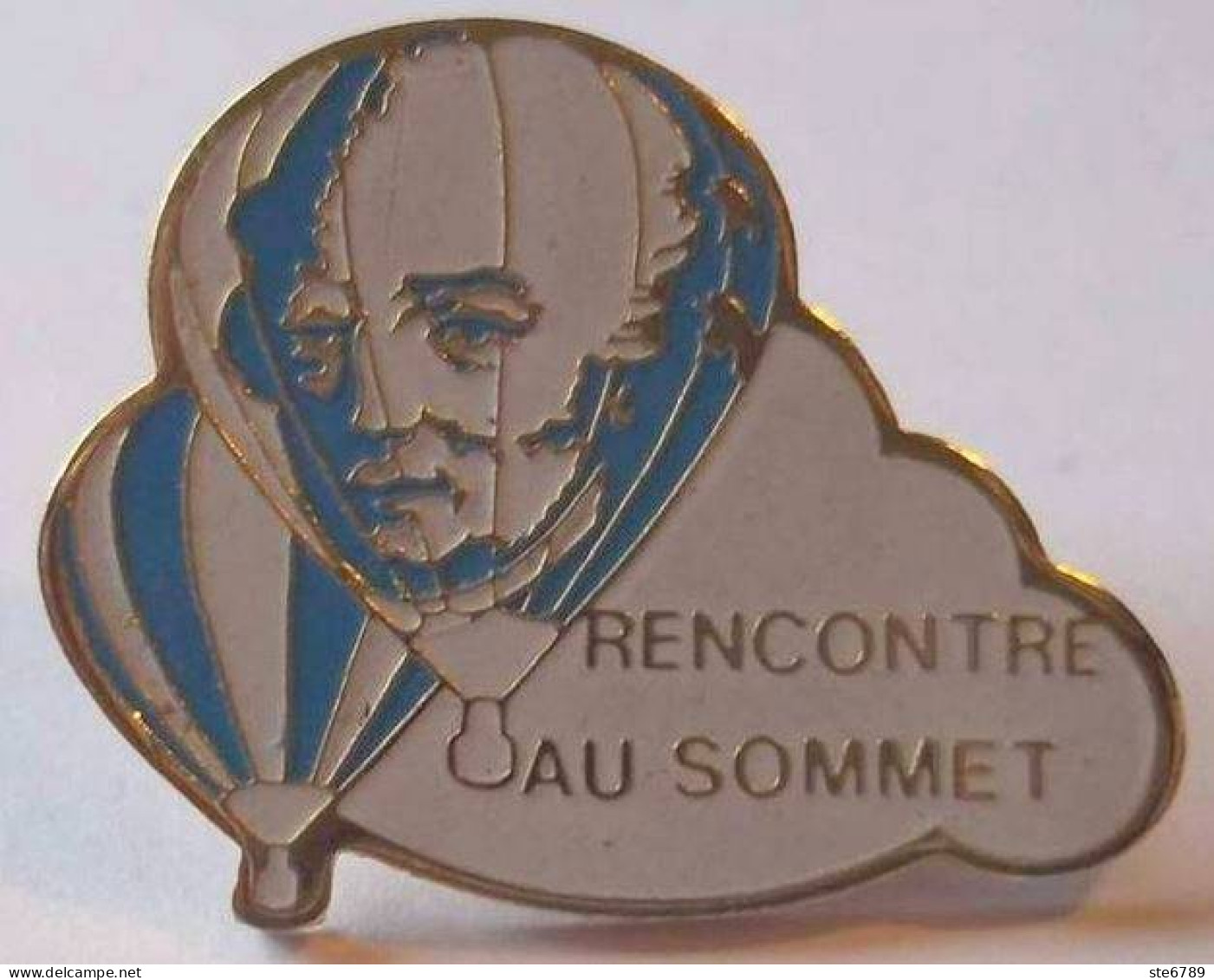 PINS PIN Rencontre Au Sommet Ballon Montgolfiere - Airships