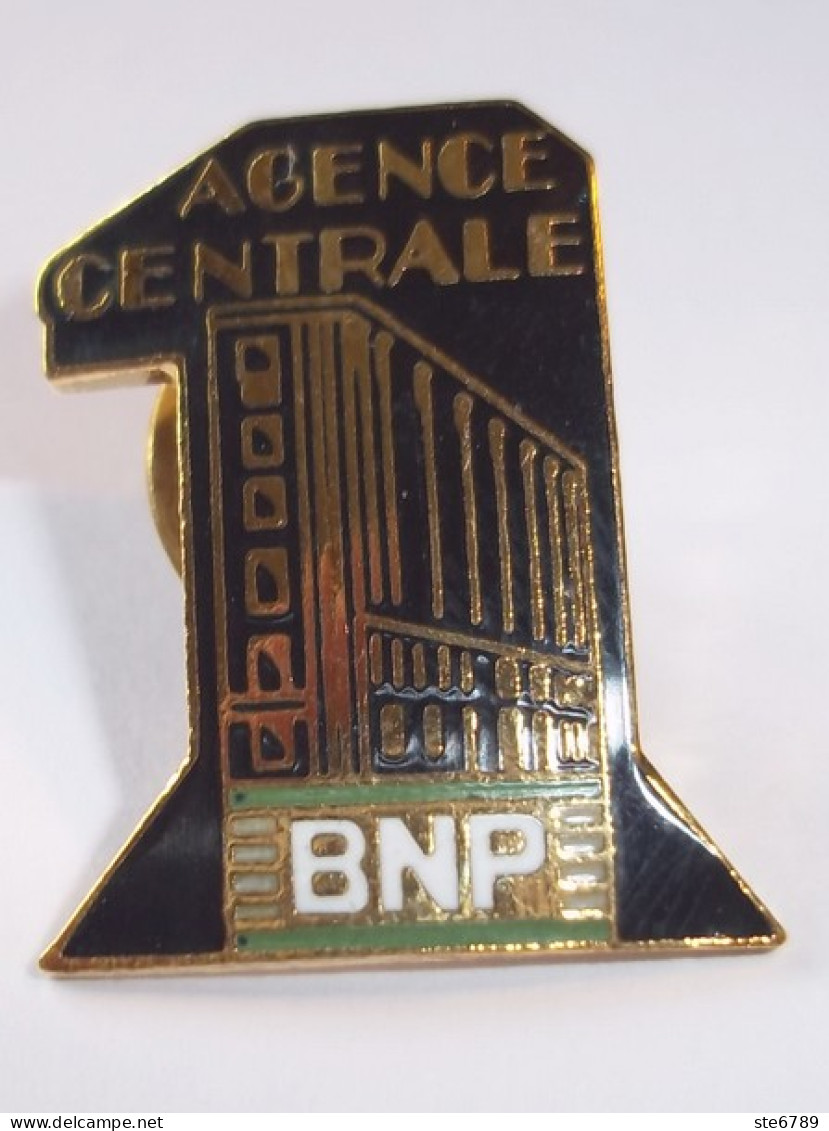 PINS PIN  Banque BNP AGENCE CENTRALE - Banken