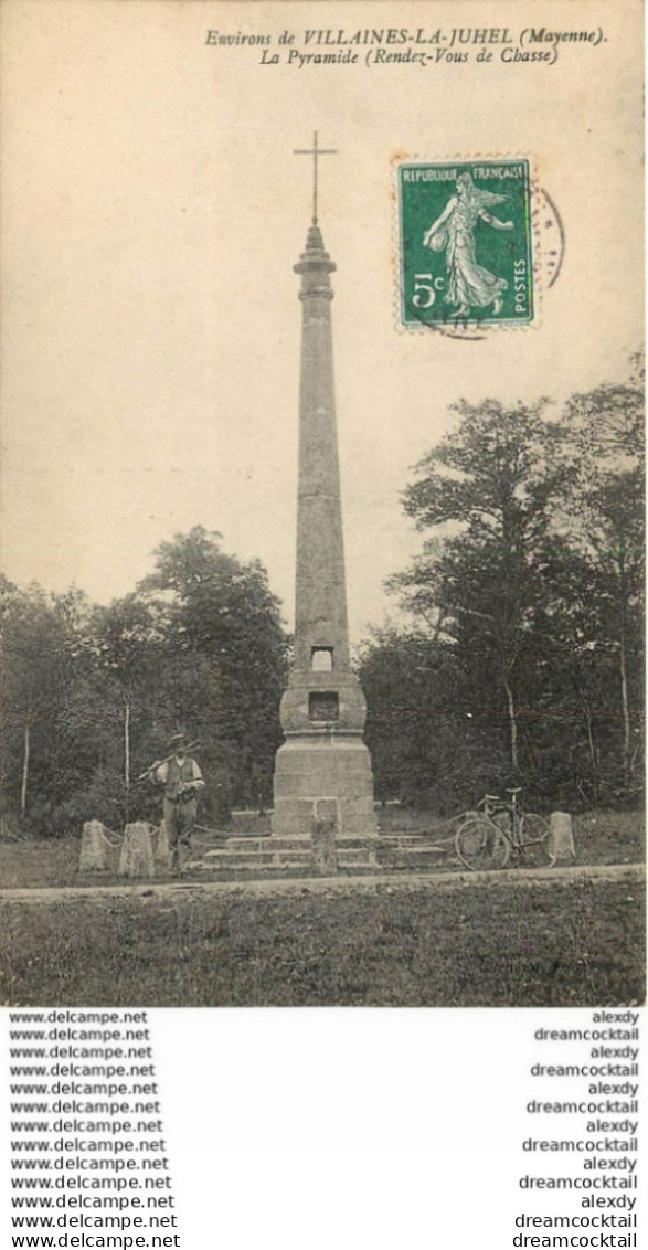 (D) 53 VILLAINES-LA-JUHEL. La Pyramide Rendez-Vous De Chasse 1909 - Villaines La Juhel