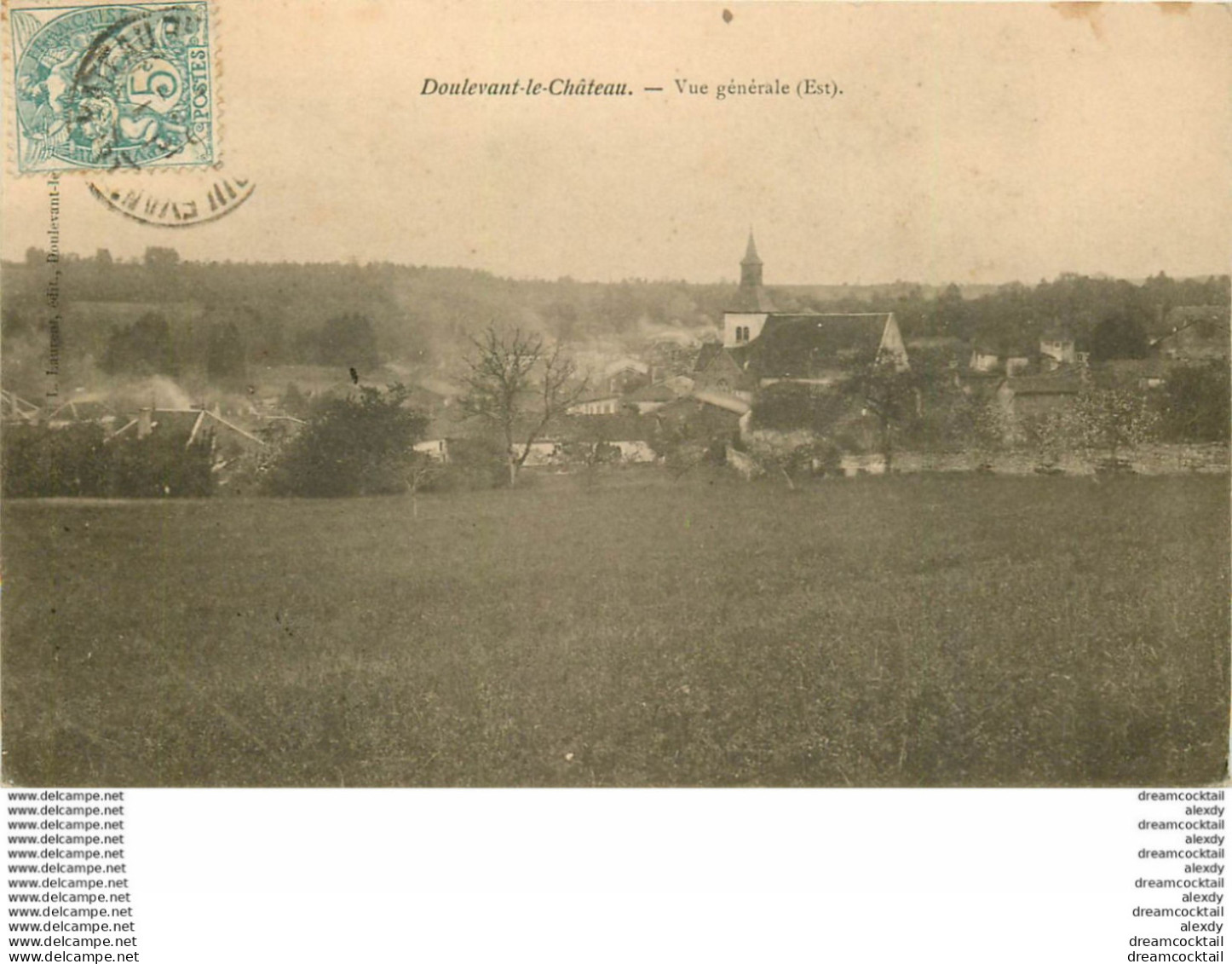 (D) 52 DOULEVANT-LE-CHATEAU. Vue Générale 1906 - Doulevant-le-Château