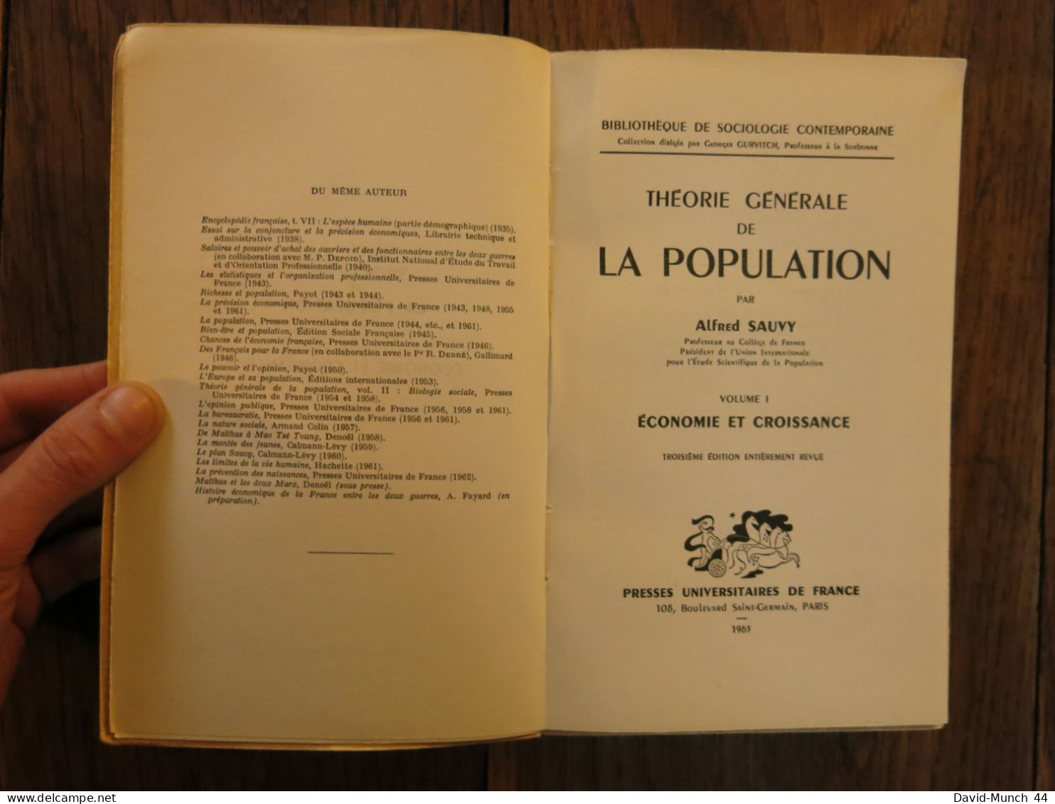 Théorie Générale De La Population De Alfred Sauvy En 2 Tomes. PUF. 1963-1966 - Sociologie