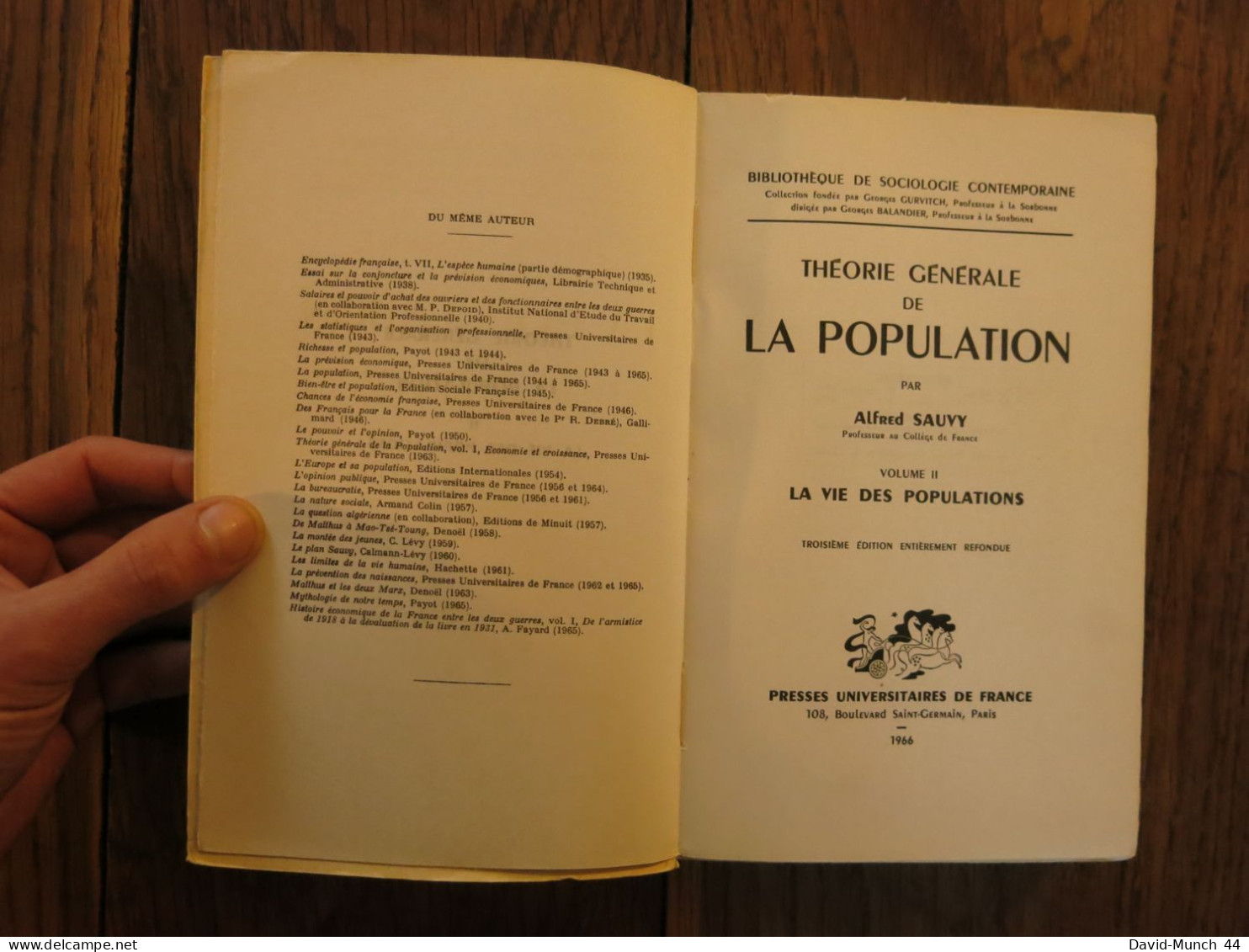 Théorie générale de la population de Alfred Sauvy en 2 Tomes. PUF. 1963-1966