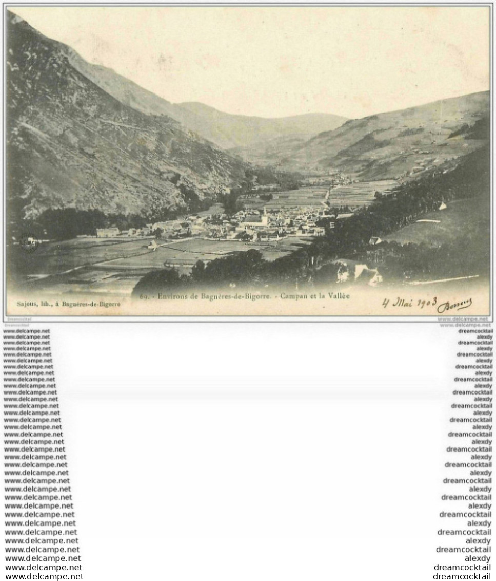 65 CAMPAN. La Vallée 1903 - Campan