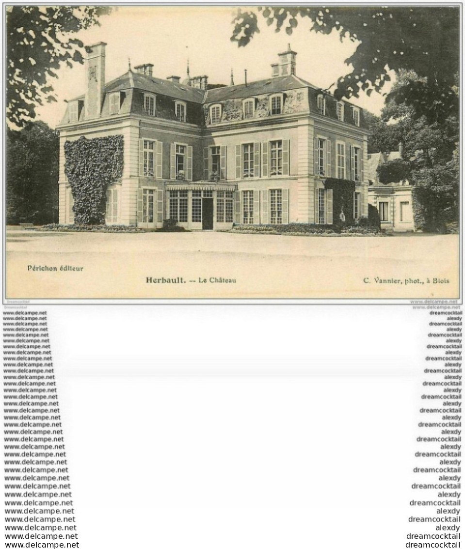 41 HERBAULT. Le Château 1914 - Herbault