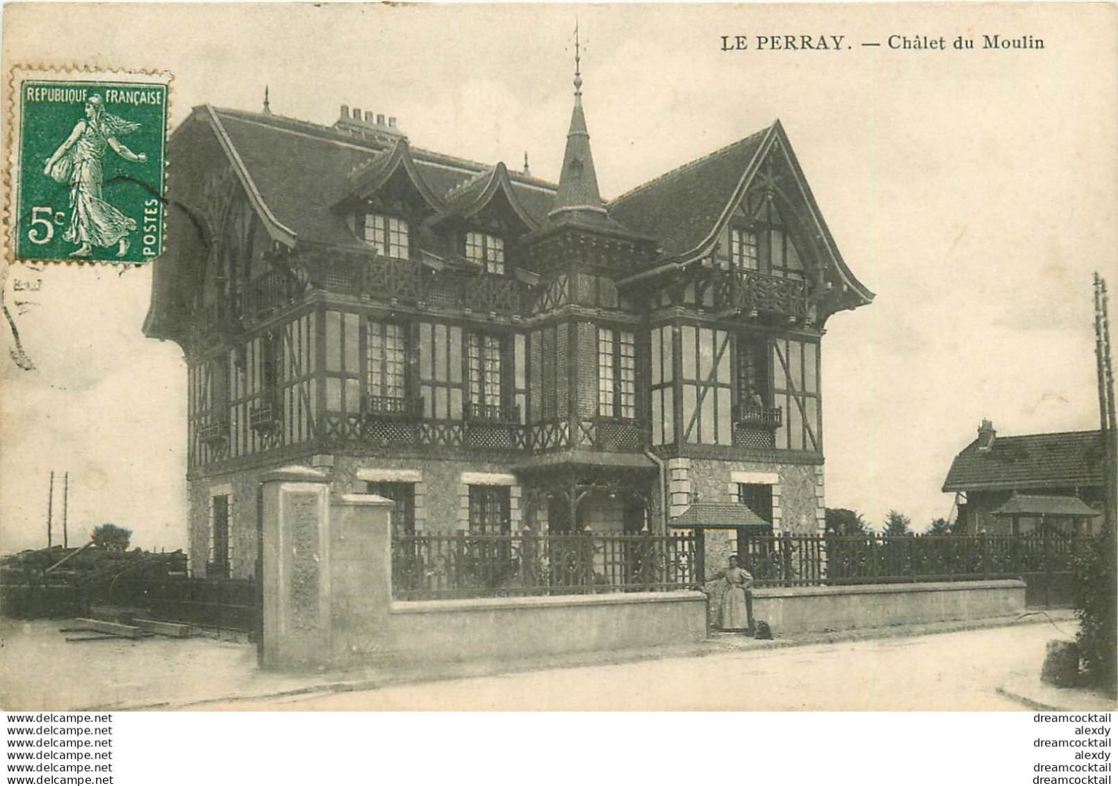 (LAN) 78 LE PERRAY. Châlet Du Moulin Animation 1909 - Le Perray En Yvelines