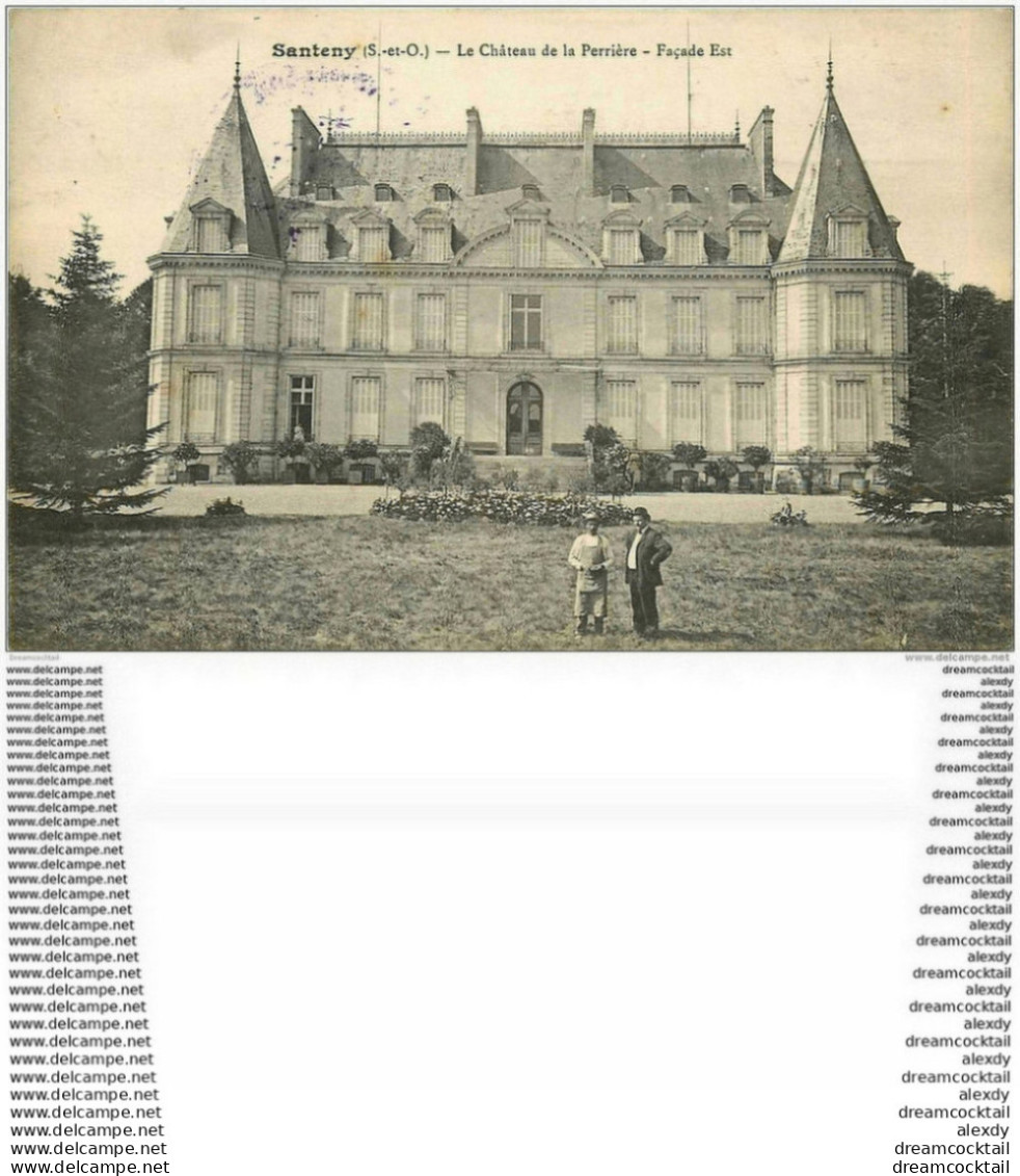 K 94. SANTENY. Château De La Perrière Avec Jardinier. Tampon Artillerie 1915 - Santeny