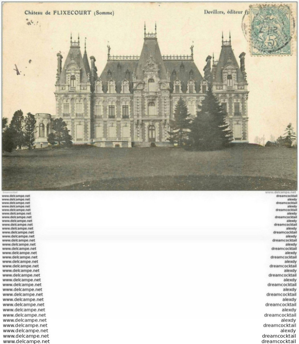 80 FLIXECOURT. Château 1906 - Flixecourt