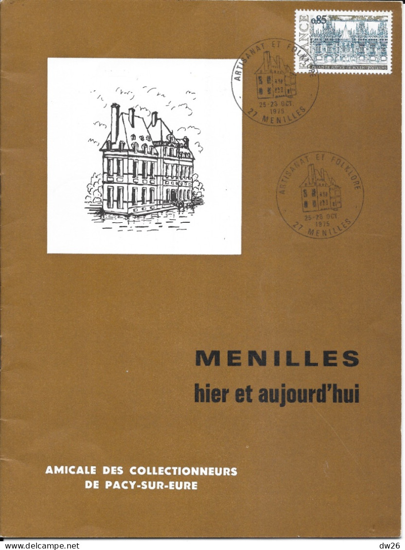 Histoire De Menilles, Hier Et Aujourd'hui (Eure) Plaquette Exposition Artisanat Et Folklore, 25 26 Oct. 1975 - History