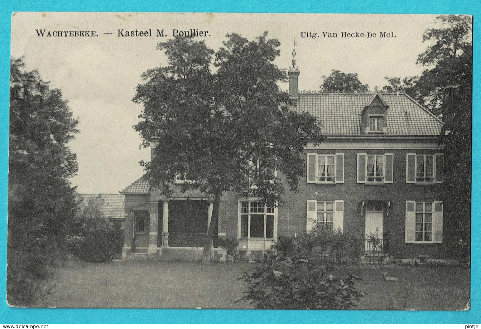 * Wachtebeke (Oost Vlaanderen) * (Uitg Van Hecke - De Mol) Kasteel M. Poullier, Chateau, Unique, Old, Rare, TOP - Wachtebeke