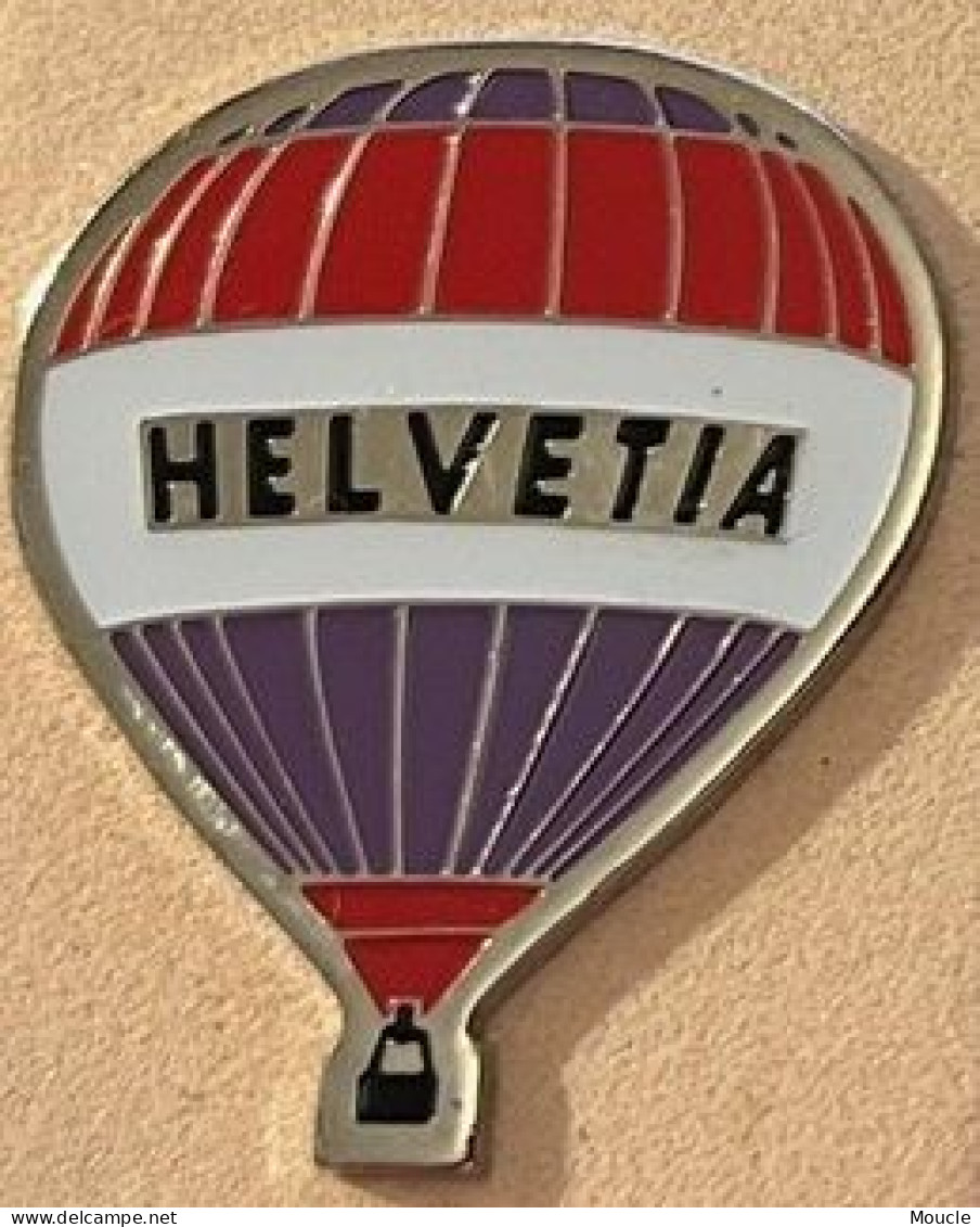 BALLON A AIR CHAUD - MONTGOLFIERE - HELVETIA - HELVETIE - SUISSE - SCHWEIZ - ASSURANCE -     (33) - Montgolfières