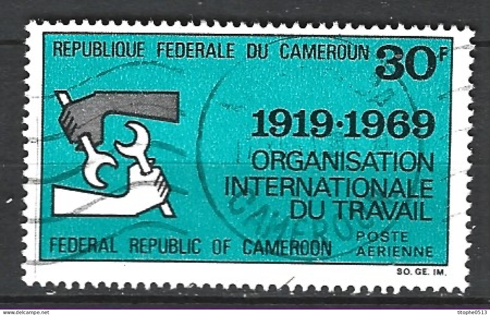 CAMEROUN. PA 144 De 1969 Oblitéré. OIT. - ILO