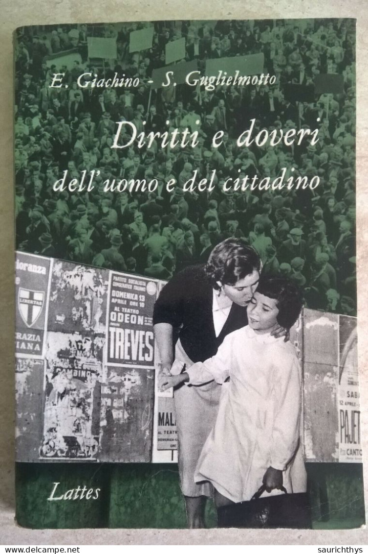 Giachino - Guglielmotto Diritti E Doveri Dell'uomo E Del Cittadino - Lattes 1961 - Juveniles