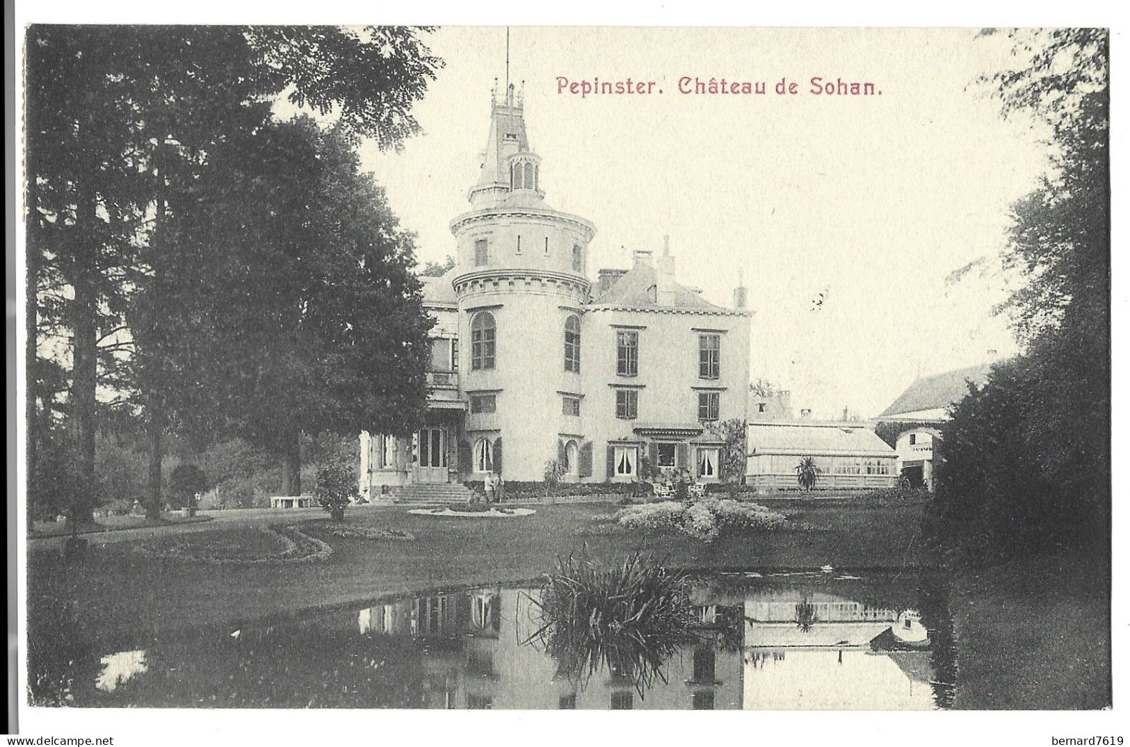 Belgique  - Pepinster -  Chateau  De  Sohan - Pepinster