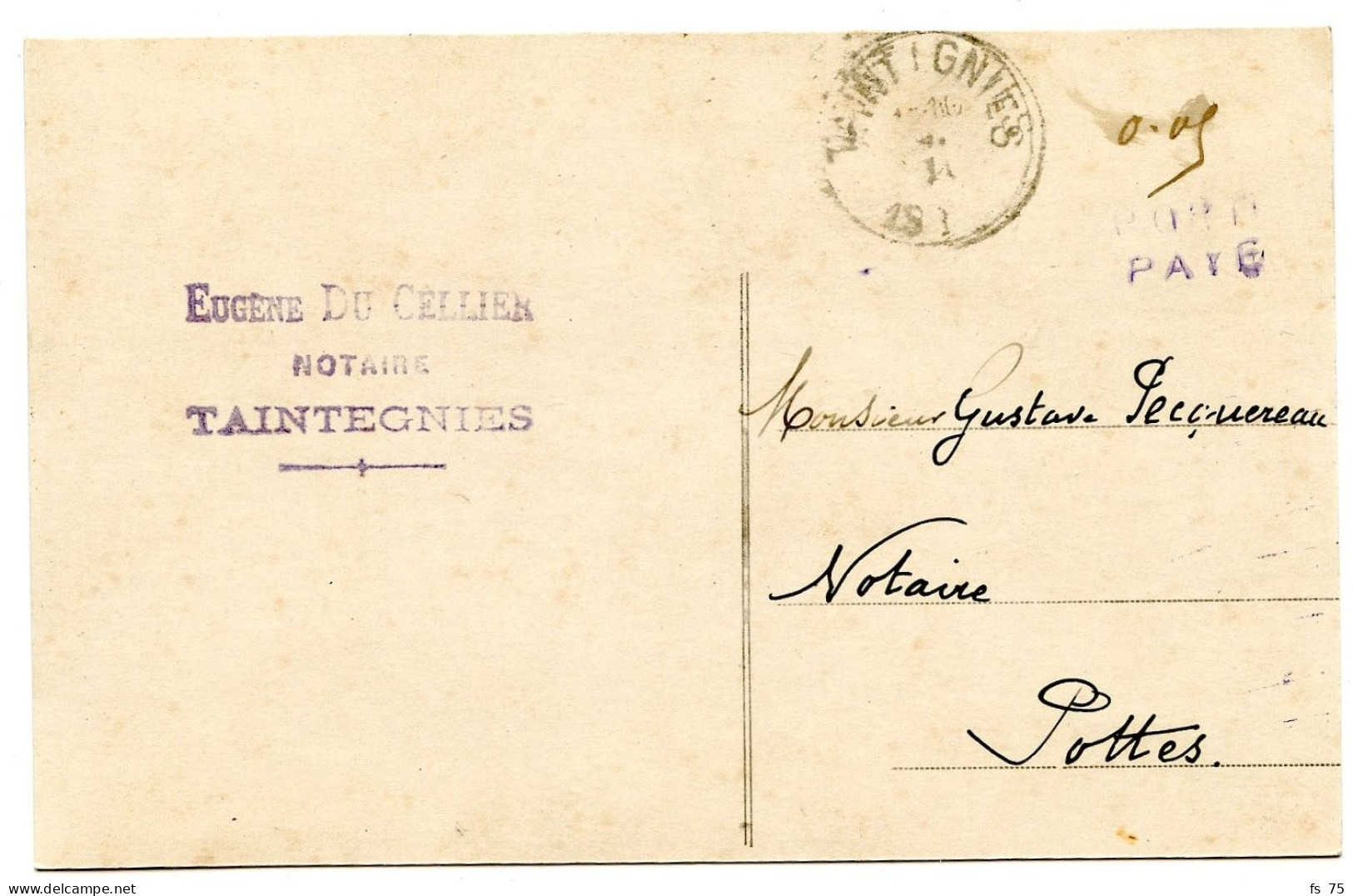 BELGIQUE - SIMPLE CERCLE TAINTEGNIES + 0,05 + GRIFFE PORT PAYE SUR CARTE POSTALE, 1919 - Lettres & Documents