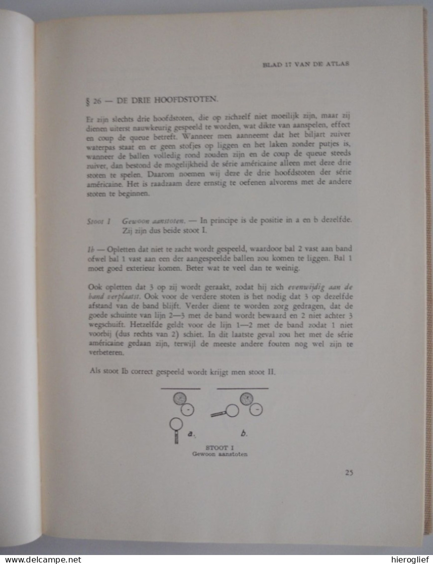 Het biljartspel in praktijk en theorie - 3 delen + atlas - R. Gabriëls & Ir. C. van Haaren / biljart biljarten techniek