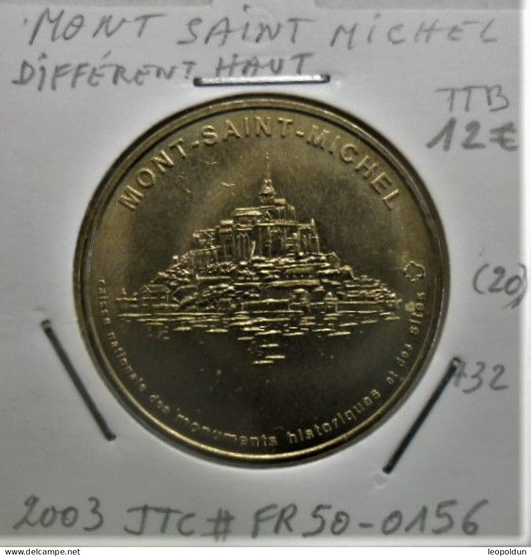 "Mont Saint Michel" Jeton Touristique De La Monnaie De Paris 2003 - 2003