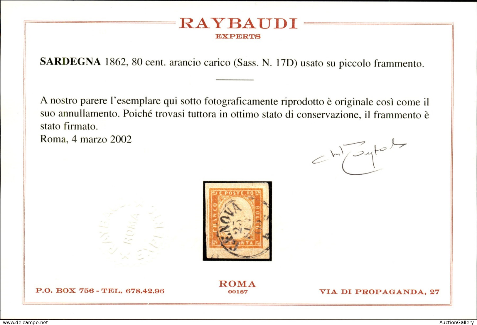Antichi Stati Italiani - Sardegna - 1862 - 80 Cent Arancio Carico (17D) Su Frammento - Diena + Cert. Raybaudi (950) - Altri & Non Classificati