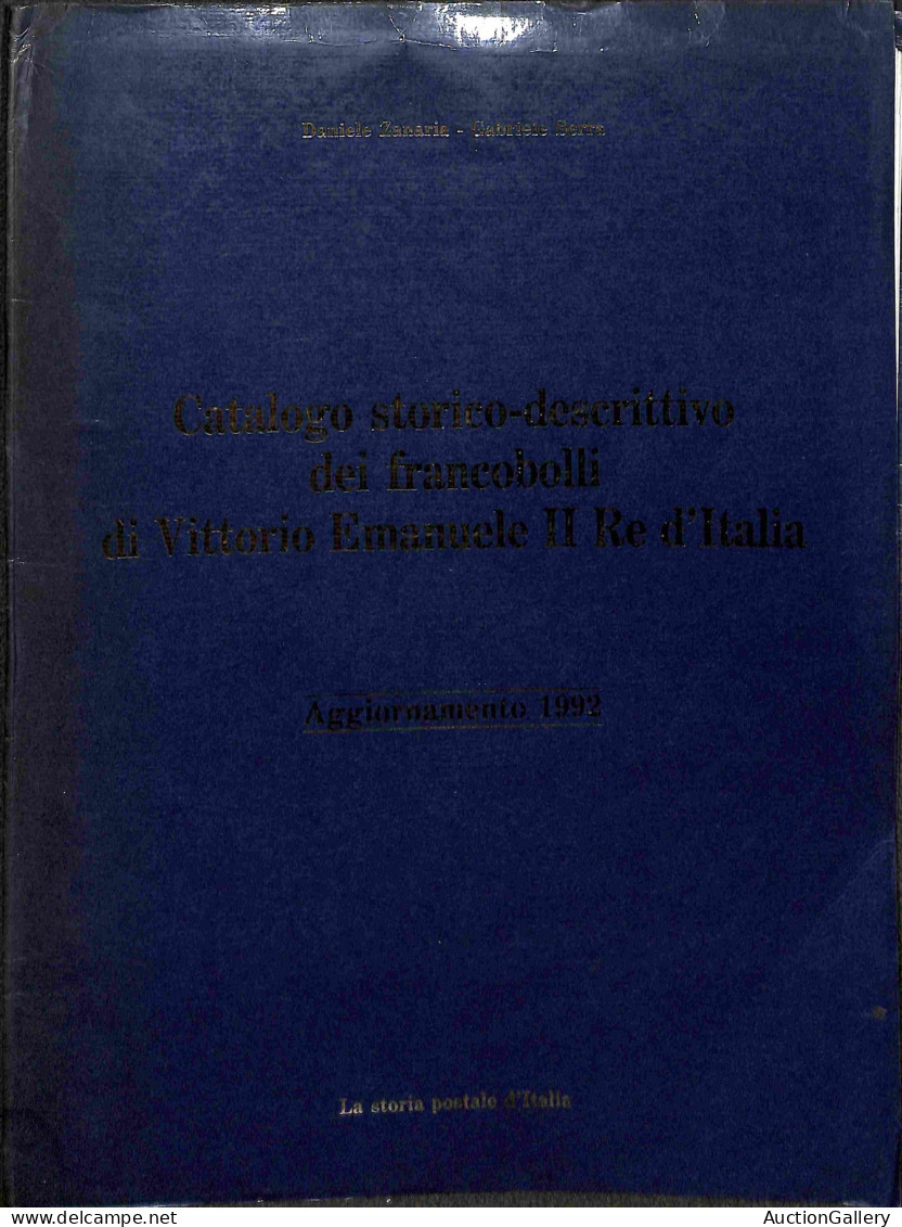 Biblioteca Filatelica - Italia - Catalogo storico descrittivo dei francobolli di Vittorio Emanuele II Re d'Italia - D. Z