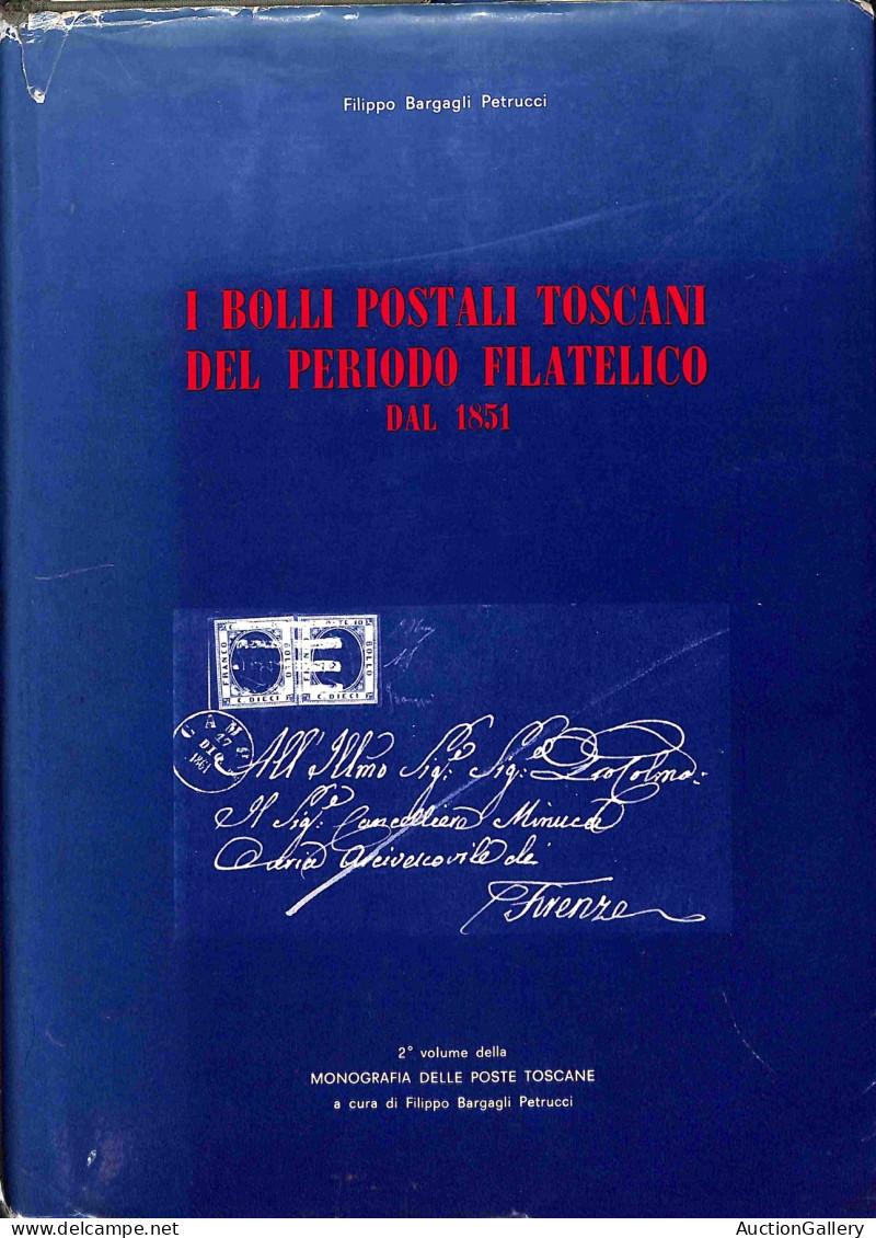 Biblioteca Filatelica - Italia - I Bolli Postali Toscani Del Periodo Filatelico Fino Al 1851 E Dal 1851 - P. Vollmeier   - Otros & Sin Clasificación