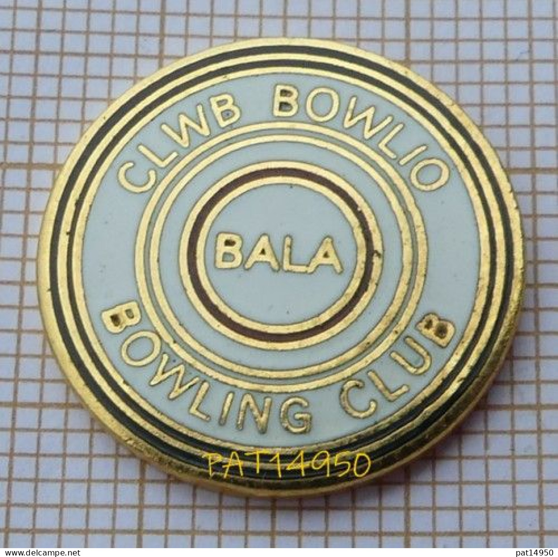 PAT14950 BOWLING CLUB CLMB BOWLIO  BALA PAYS DE GALLES En Version EGF - Bowling