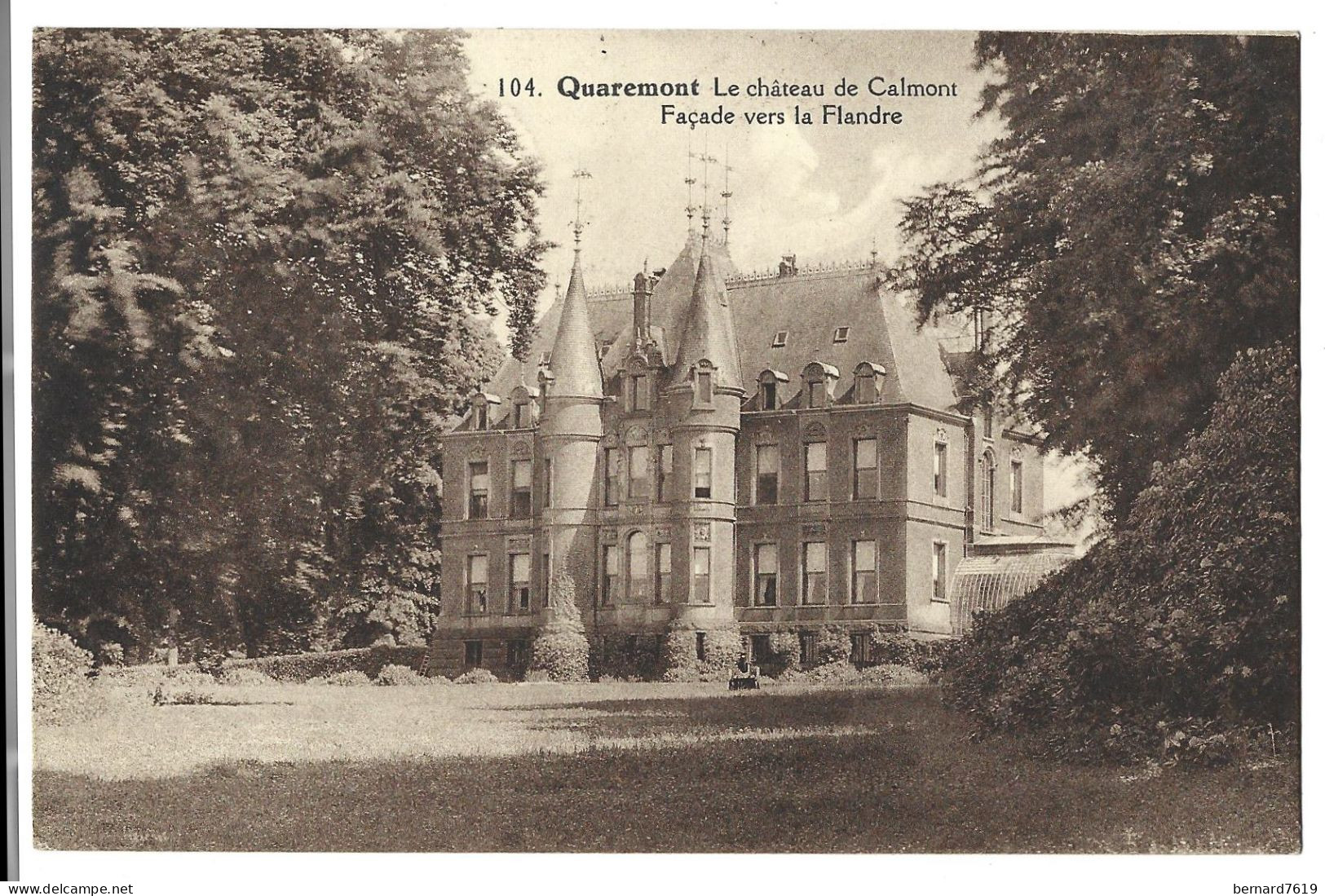 Belgique  -    Quaremont  -  Le Chateau  De Calmont - Facade Vers La Flandre - Carte Ecrite  Par   Chevalier Bchagh - Kluisbergen