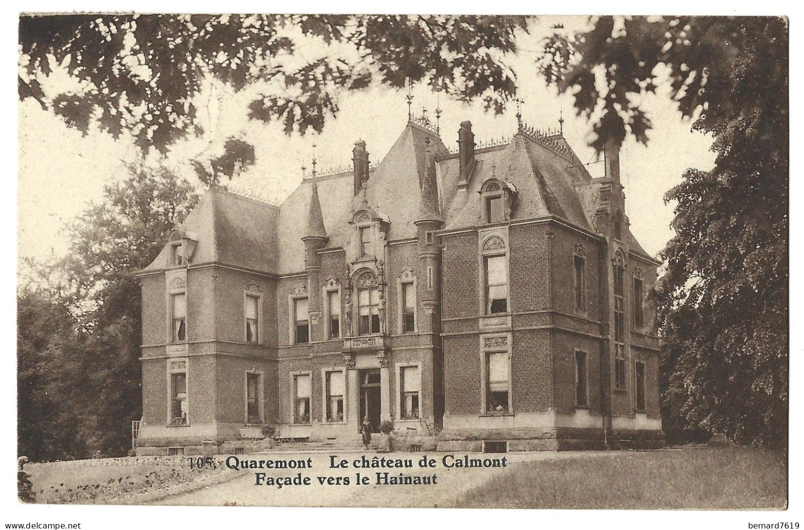 Belgique  -    Quaremont  -  Le Chateau  De Calmont - Facade Vers Le  Hainaut - Carte Ecrite   Proprietaire ? Voir Verso - Kluisbergen