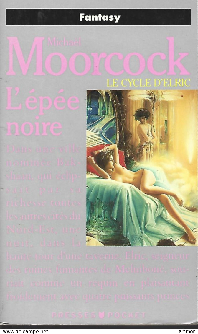 N° 5183- MOORCOCK : L'EPE NOIRE - REED 1990 - Presses Pocket