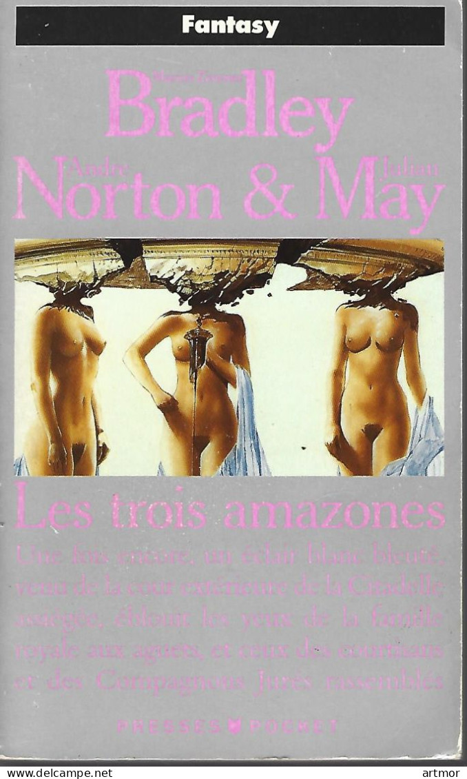 N° 5478 - BRADLEY-NORTON & MAY : LES TROIS AMAZONES - REED 1992 - Presses Pocket