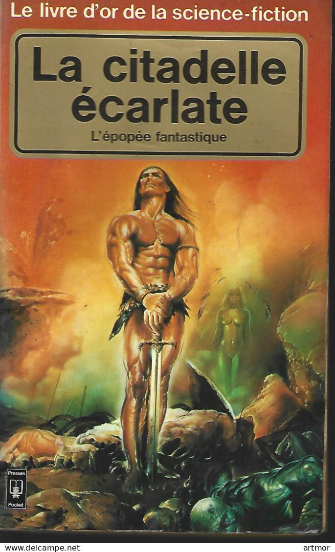 COLLECTIF - LA CITADELLE ECARLATE - POCKET- LIVRE D'OR  1979 - Presses Pocket