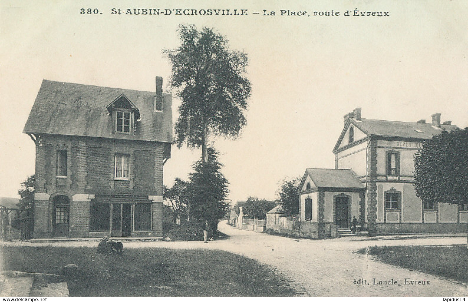 AX 581  C P A  SAINT AUBIN D'ECROSVILLE (27)   LA PLACE  ROUTE D'EVREUX - Saint-Aubin-d'Ecrosville