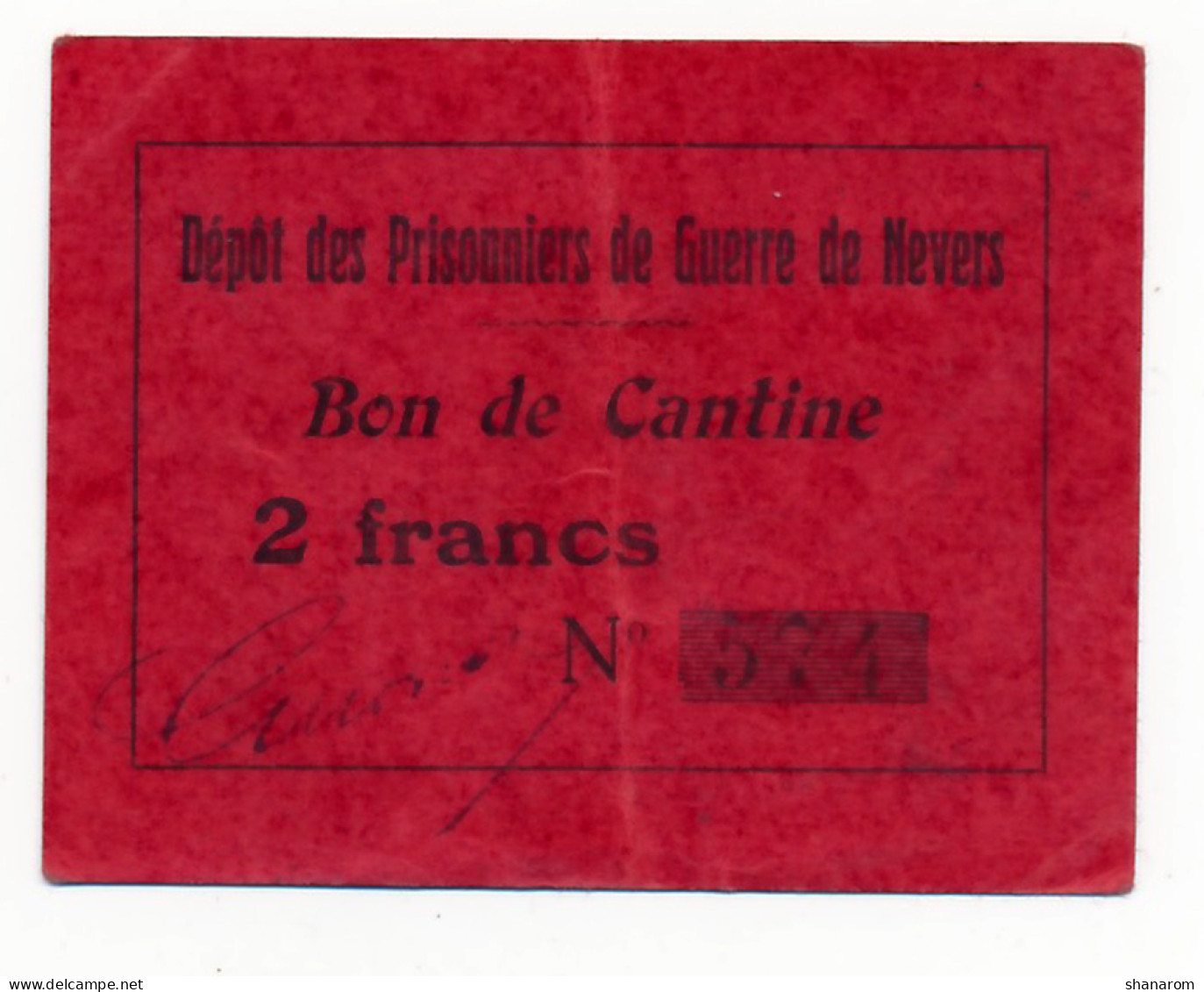 1918-1918 // P.O.W. // DEPOT DE NEVERS // Bon De Deux Francs - Other & Unclassified