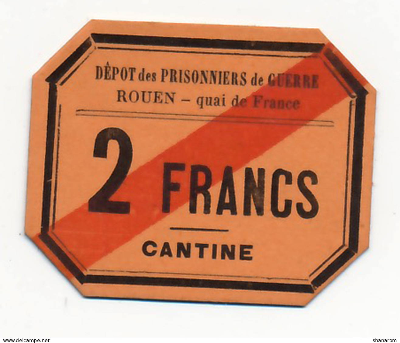 1918-1918 // P.O.W. // DEPÔT DE ROUEN // QUAI DE FRANCE // Bon De Deux Francs - Andere & Zonder Classificatie