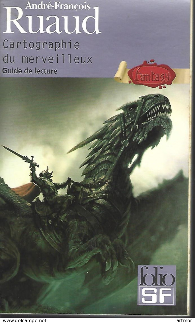 Hors Collection - RUAUD - CARTOGRAPHIE DU MERVEILLEUX - Guide De Lecture - Folio SF