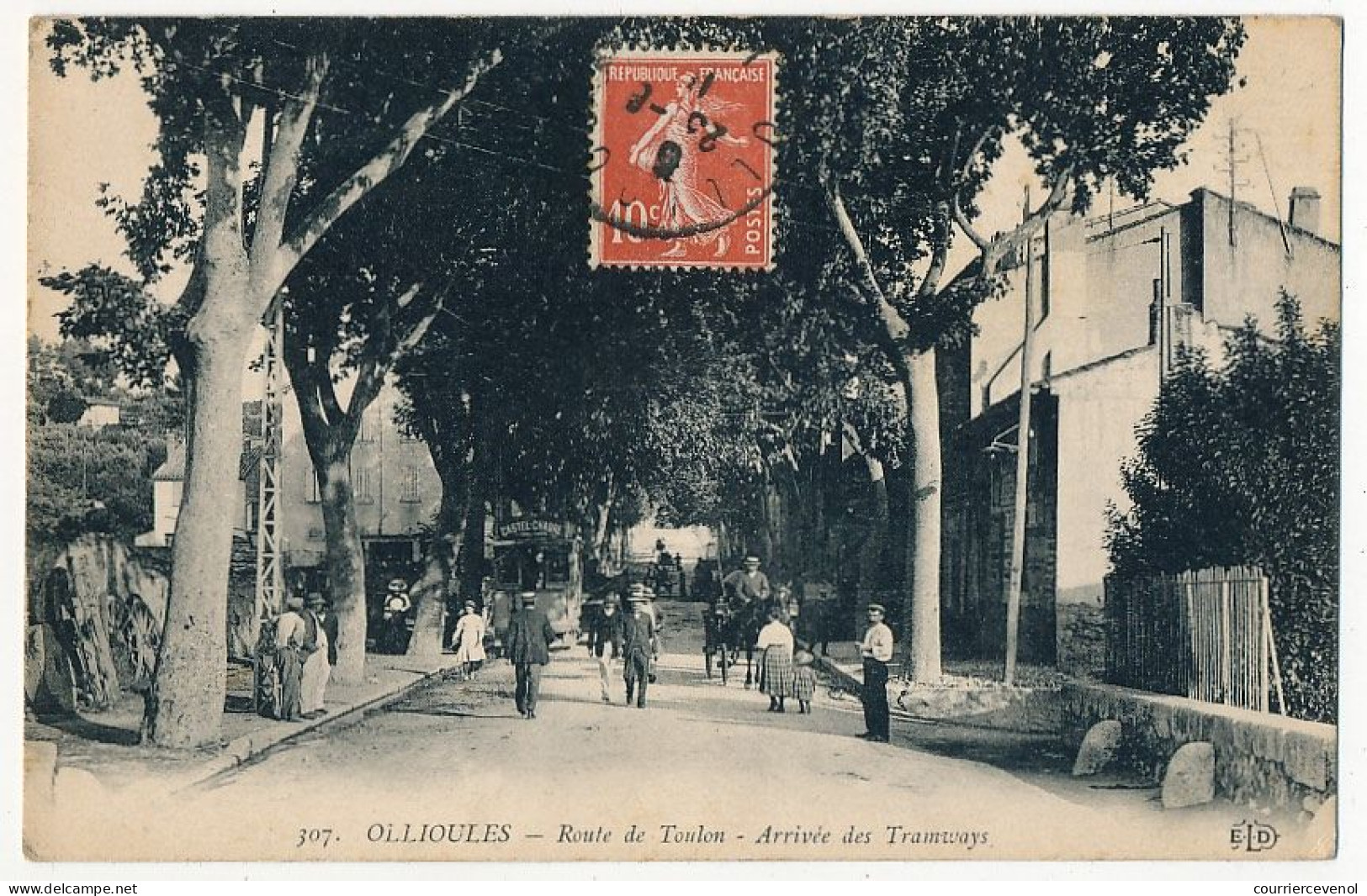 CPA - OLLIOULES (Var) - Route De Toulon - Arrivée Des Tramways - Frejus