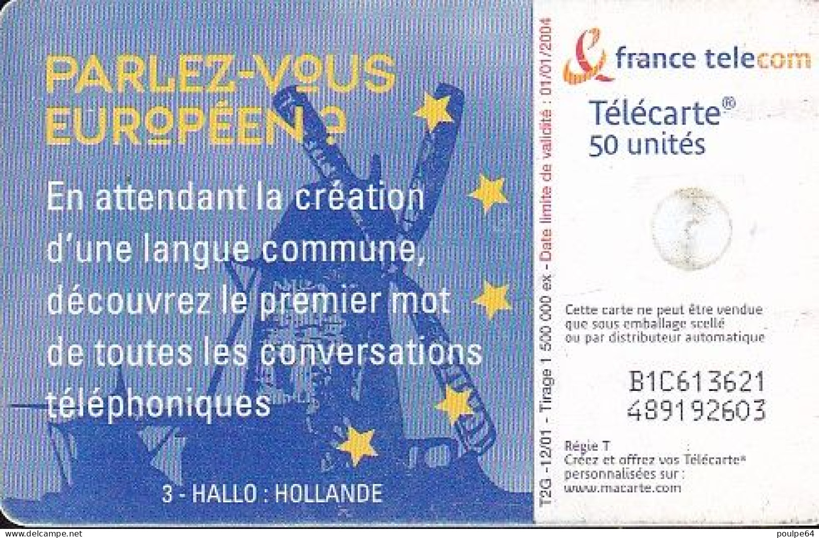 F1200  12/2001 - PARLEZ-VOUS EUROPÉEN ? HOLLANDE - 50 GEM2 - 2001