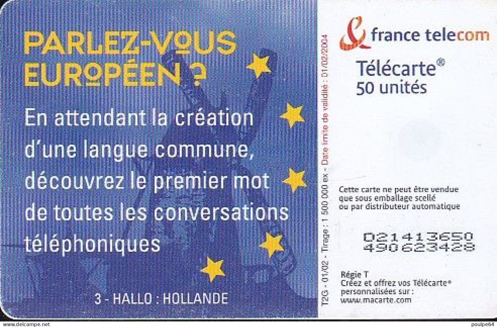 F1200C  01/2002 - PARLEZ-VOUS EUROPÉEN ? HOLLANDE - 50  OB2 - 2002