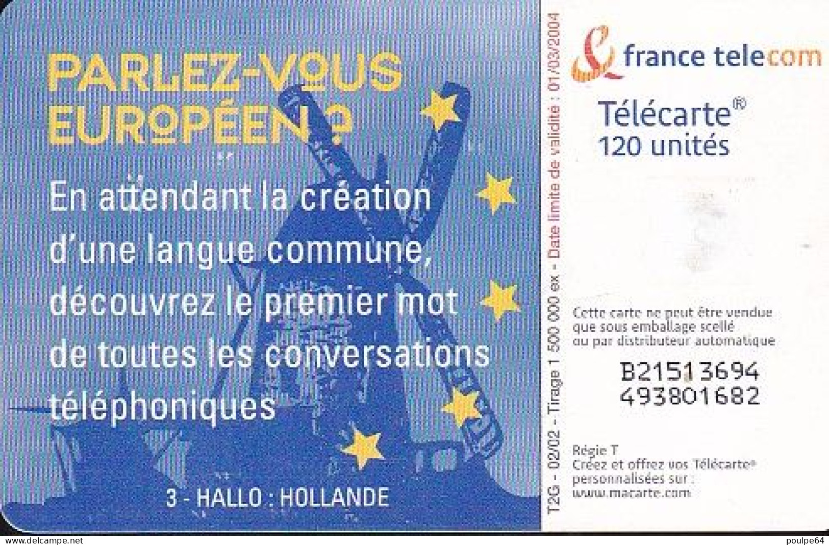 F12001  02/2002 - PARLEZ-VOUS EUROPÉEN ? HOLLANDE - 120 GEM2 - 2002