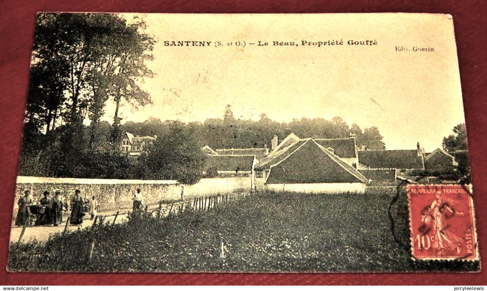 SANTENY  -   Le  Beau  ,  Propriété Gouffé  -  1908 - Santeny