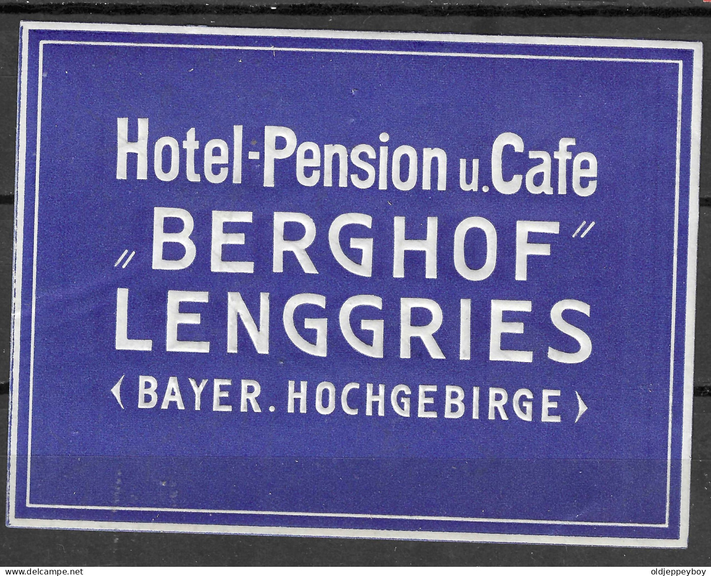 GERMANY Cinderella Vignette Reklamemarke HOTEL-PENSION CAFE "BERGHOF LENGGRIES" BAYER HOCHGEBIRGE 8 X 10 CM Bad Tölz - Erinnofilia