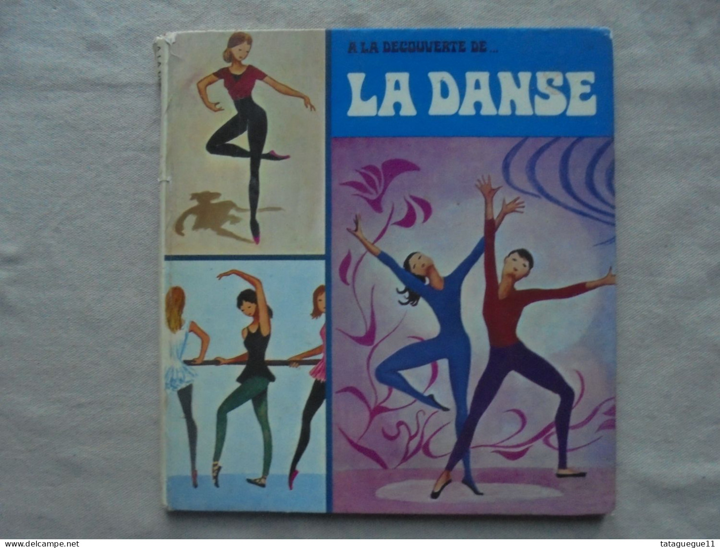 Vintage - Livre A La Découverte De La Danse Par Philippe Marceliaire Dargaud 1969 - Collection Lectures Et Loisirs