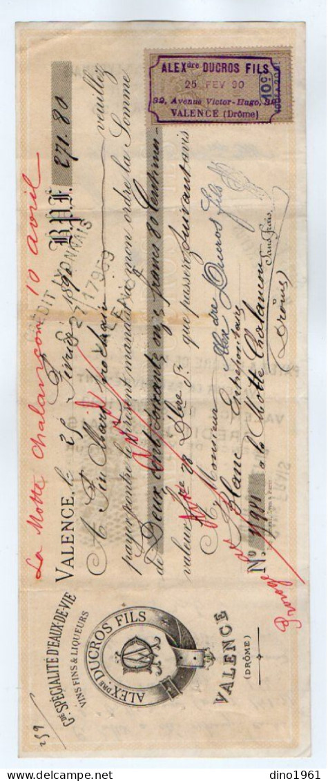 VP22.584 - Lettre De Change - 1890 - Spécialité D'Eaux De Vie - Vins Fins & Liqueurs  A.DUCROS Fils à VALENCE ( Drôme ) - Wissels
