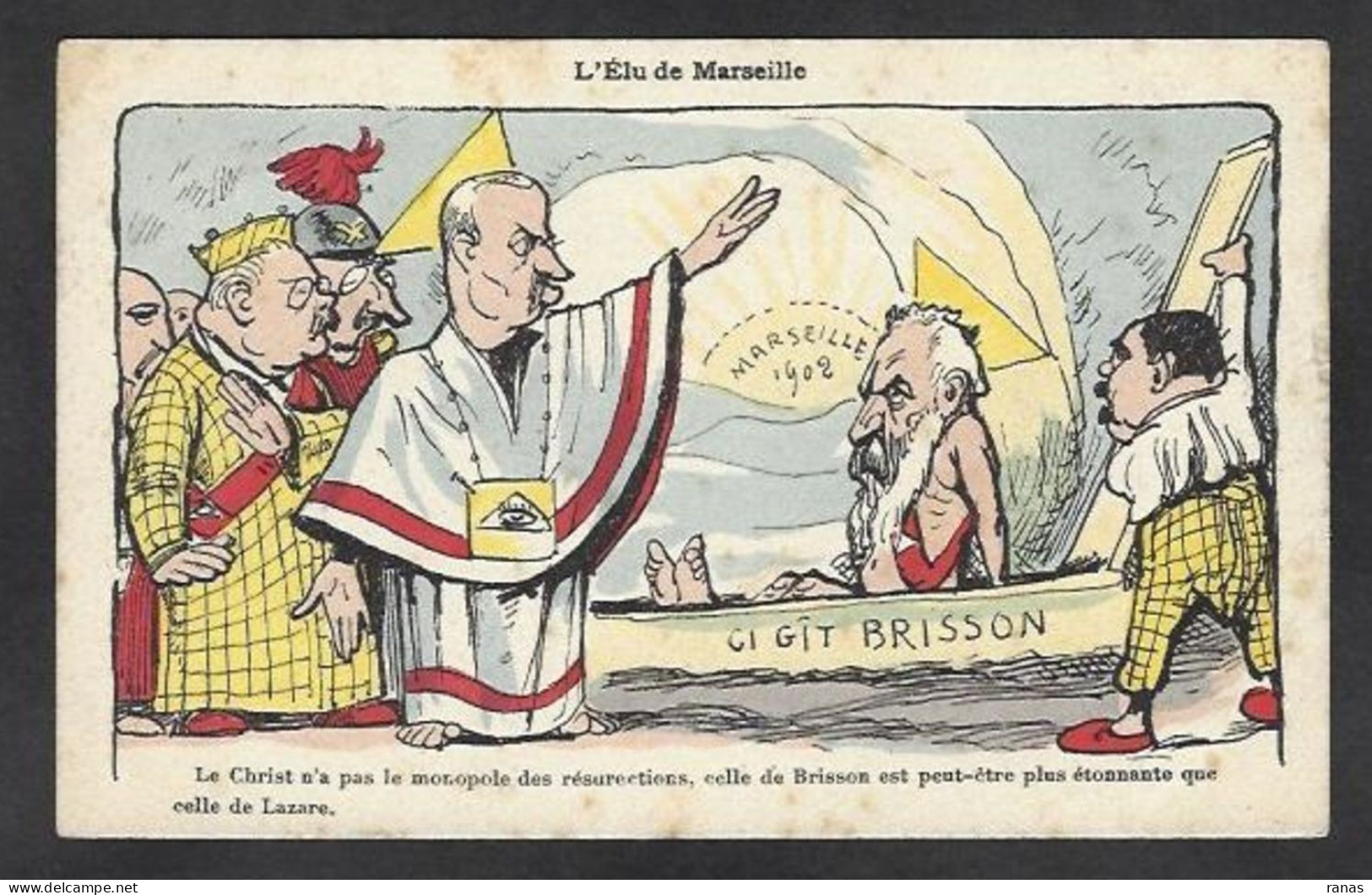 CPA Maçonnique Circulé BRISSON Franc Maçonnerie Franc Maçon Marseille Satirique Caricature Non Circulé - Philosophy