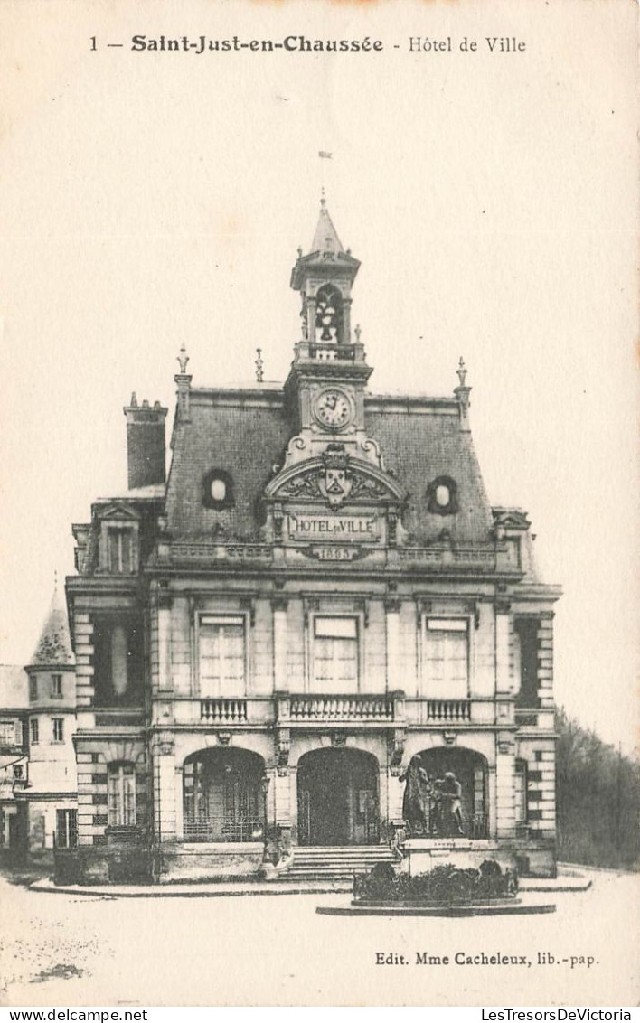 FRANCE - Saint-Just-en-Chaussée - Hôtel De Ville - Carte Postale Ancienne - Saint Just En Chaussee