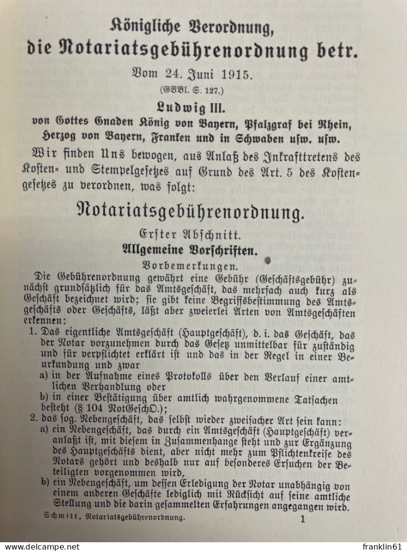 Die bayerische Notariatsgebührenverordnung vom 24.Juni 1915.